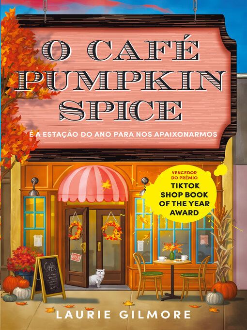 Title details for O Café Pumpkin Spice by Laurie Gilmore - Available